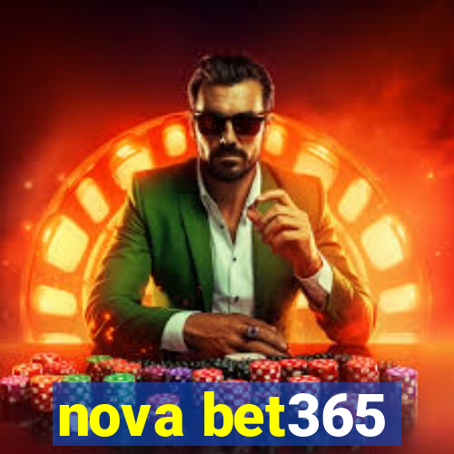 nova bet365